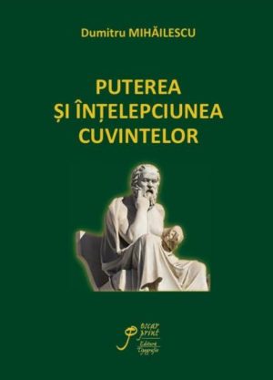 Puterea si intelepciunea cuvintelor
