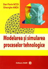 Modelarea si simularea proceselor tehnologice