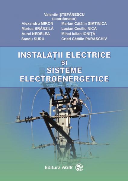 Instalatii electrice si sisteme electroenergetice Instalatii electrice si sisteme electroenergetice