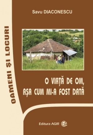 O viata de om, asa cum mi-a fost data