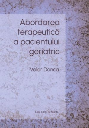 Abordarea terapeutica a pacientului geriatric