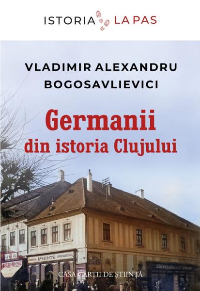 Germanii din istoria Clujului Germanii din istoria Clujului
