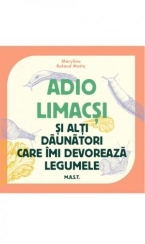 Adio limacsi si alti daunatori care imi devoreaza legumele
