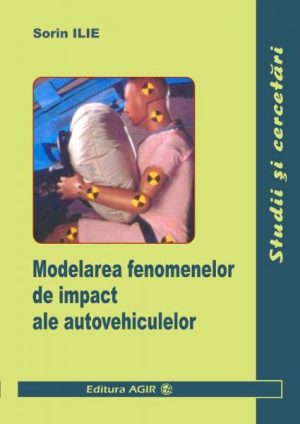 Modelarea fenomenelor de impact ale autovehiculelor