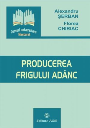 Producerea frigului adanc