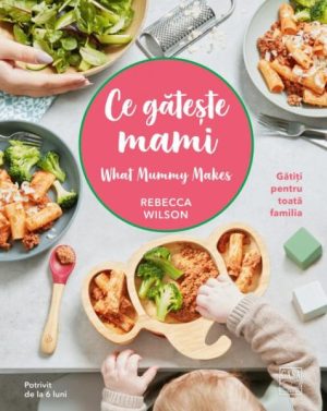 Ce gateste mami. Gatiti pentru toata familia. Potrivit de la 6 luni