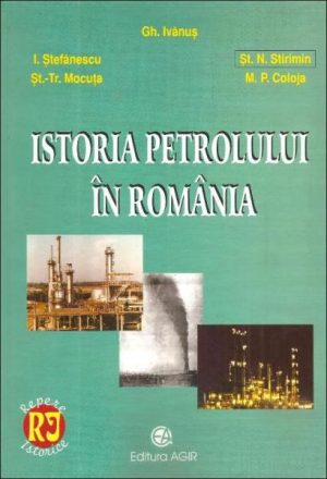Istoria petrolului in Romania