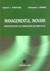 Managementul inovarii. Inventatori si consilieri de brevete